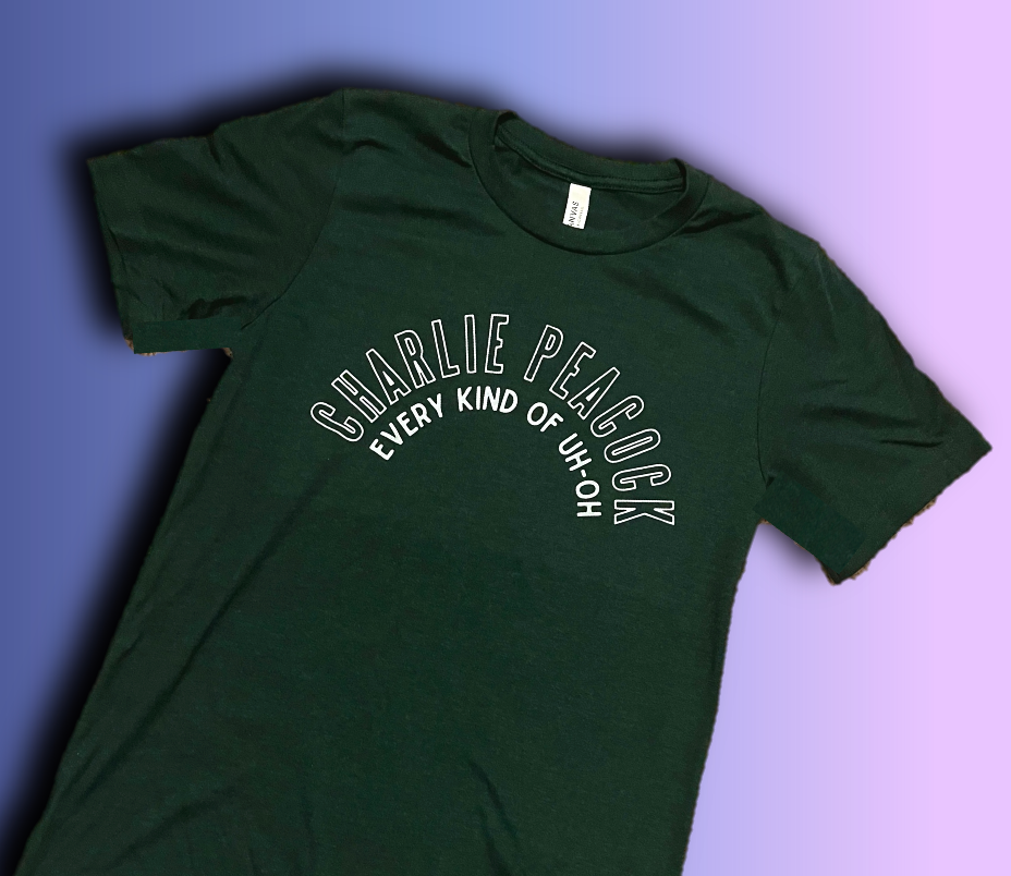 "Every Kind of Uh-Oh" TEE